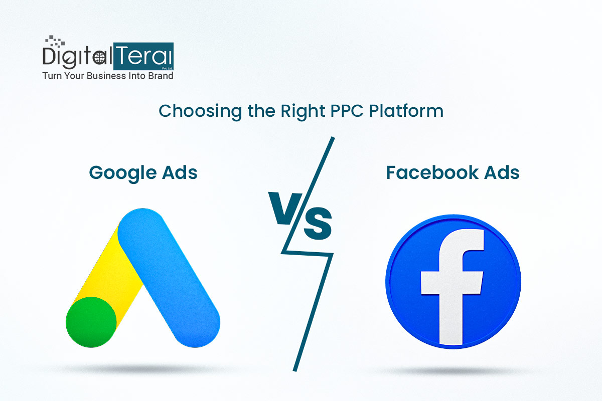 Choosing the right PPC platform (Google Ads vs Facebook Ads)
